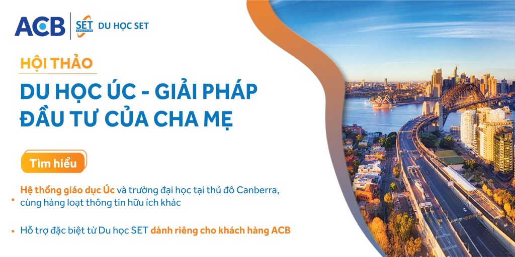 [HCM – Hà Nội] Hội thảo Du học Úc – Giải pháp đầu tư của cha mẹ